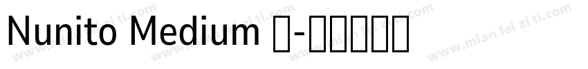 Nunito Medium 中字体转换